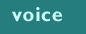 voice